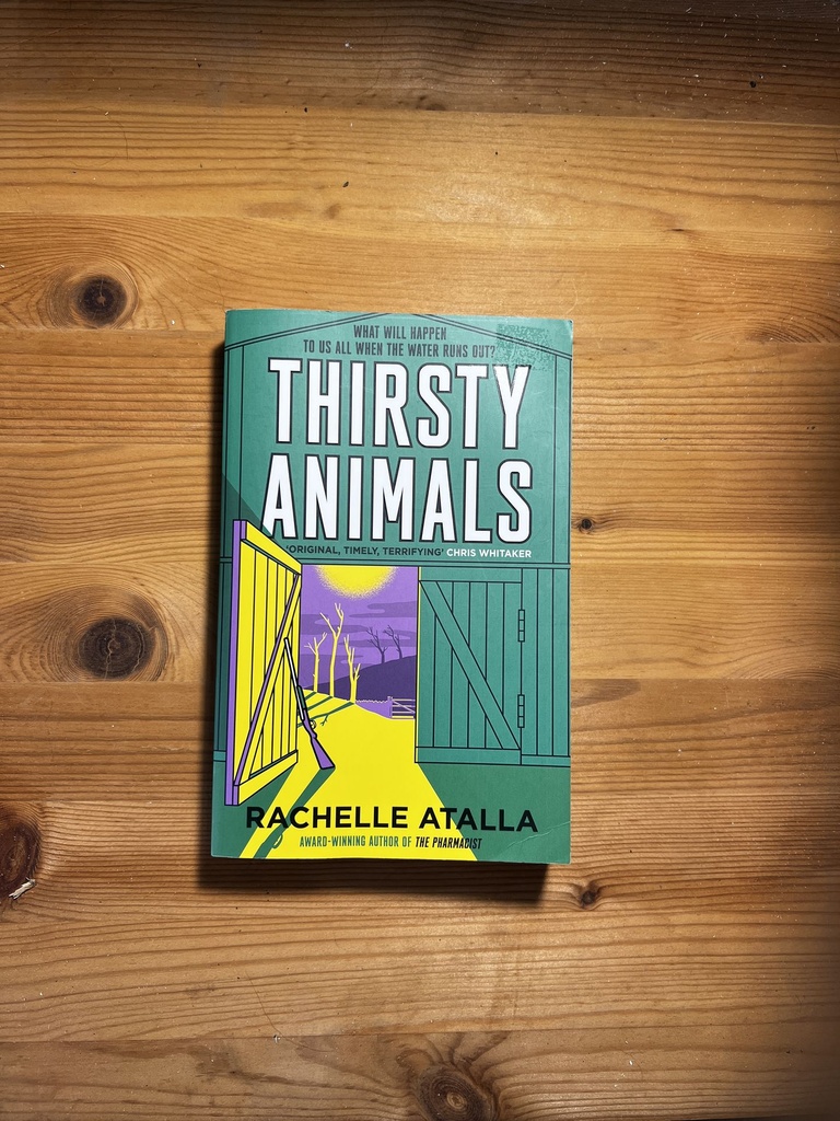 Thirsty Animals : Rachelle Atalla [Used - Good] [Softcover]