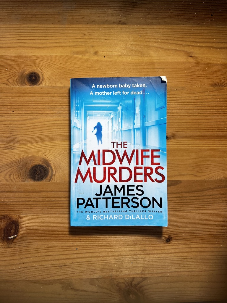 The Midwife Murders Patterson, James [Used - Fair] [Softcover]
