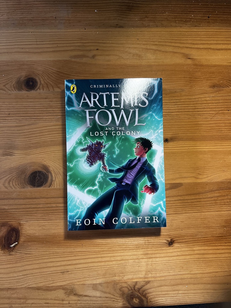 Artemis Fowl and the Lost Colony Eoin Colfer [Used: Very Good] [Softback]