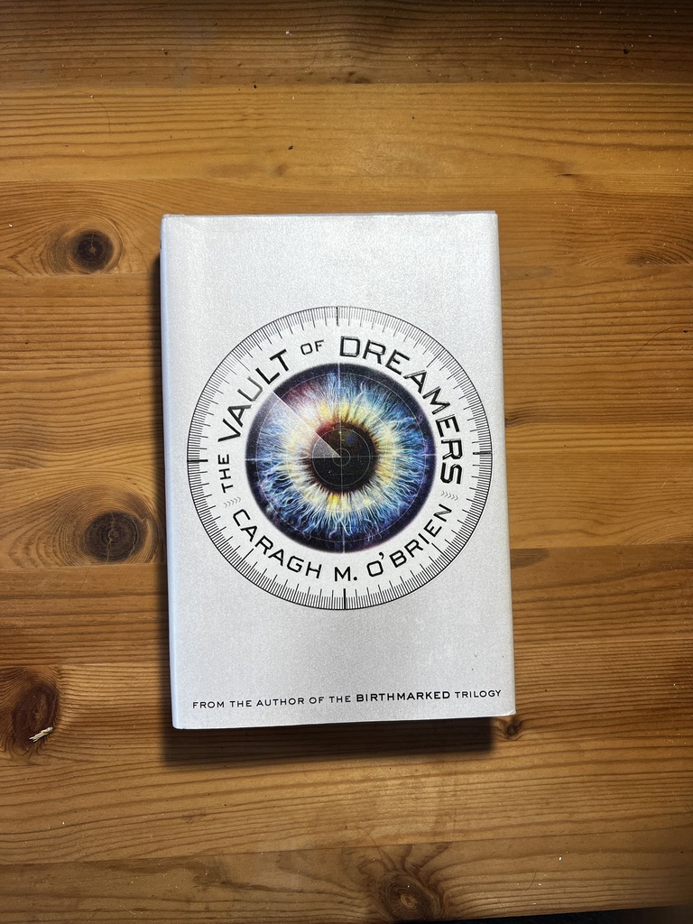 The Vault of Dreamers O'Brien, Caragh M. [Used - Good] [Hardcover]