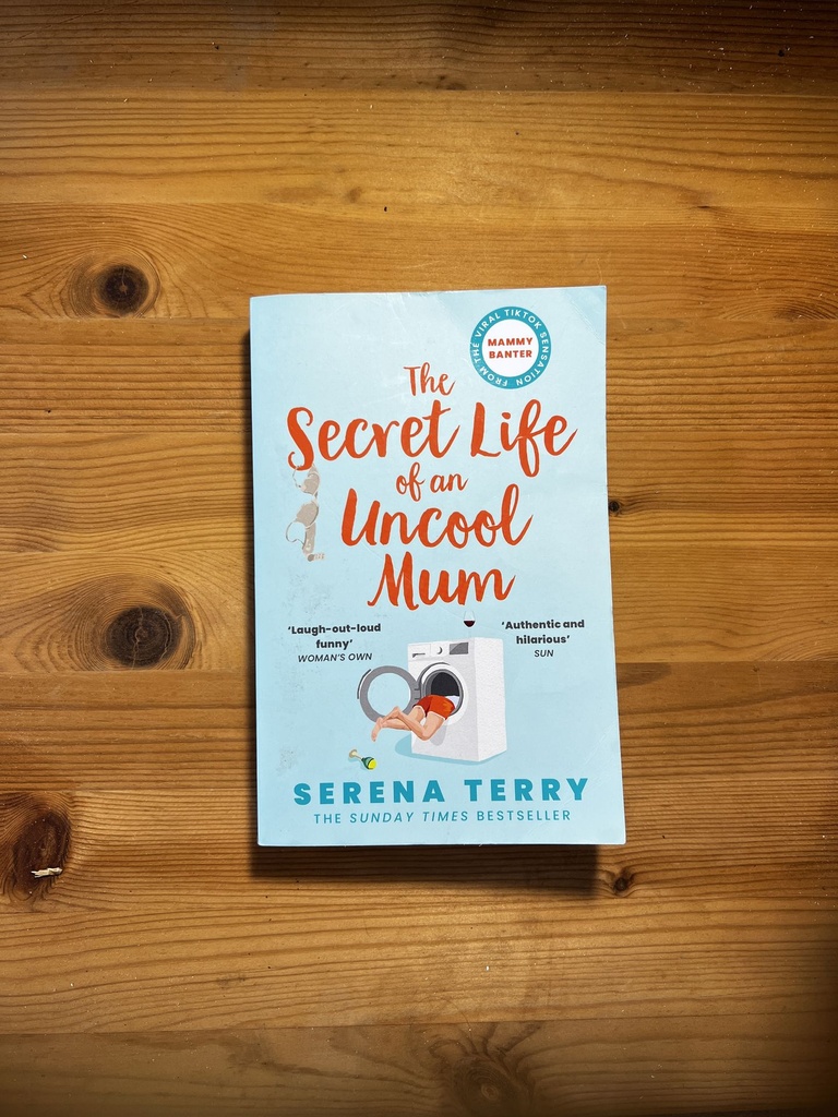The Secret Life of an Uncool Mum (Mammy Banter) Serena Terry [Used - Very Good] [Softcover]