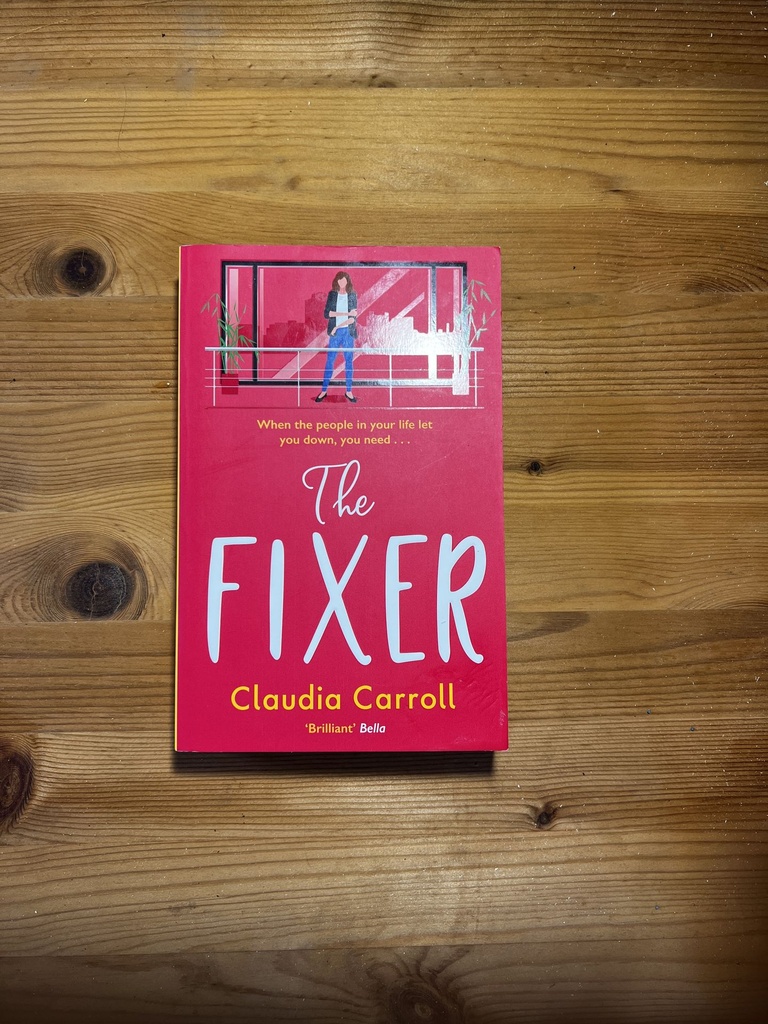 The Fixer, Claudia Carroll [Used:Very Good] [ Softback]