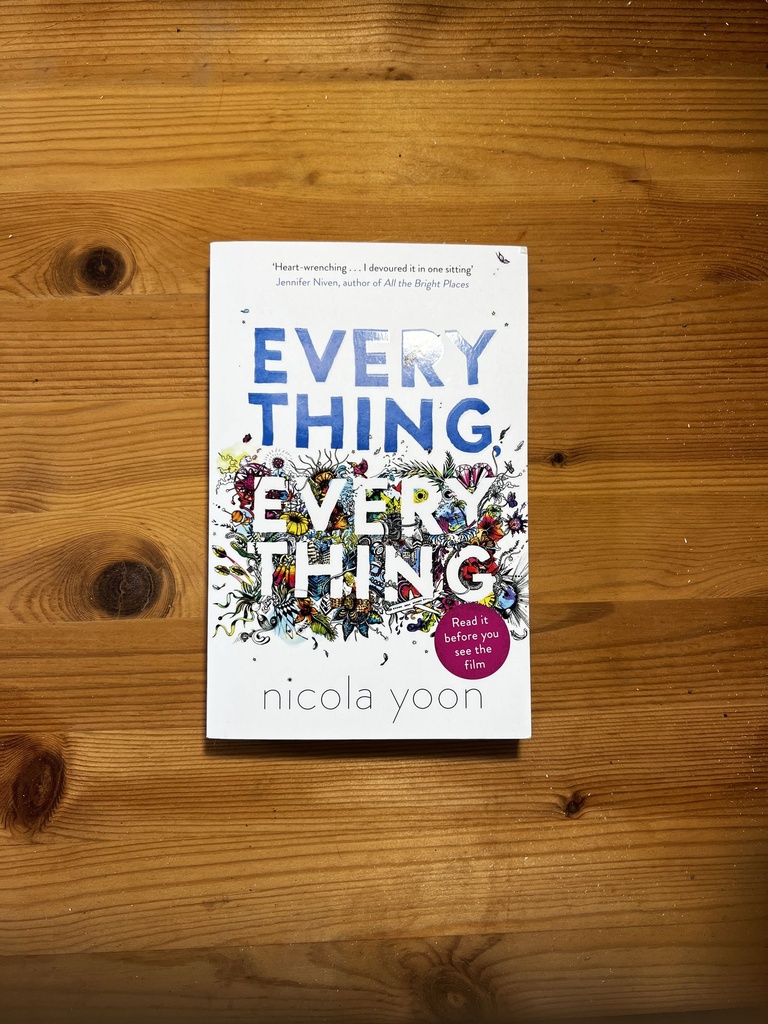 Everything, Everything, Nicola Yoon. [Used: Very Good] [Softback]