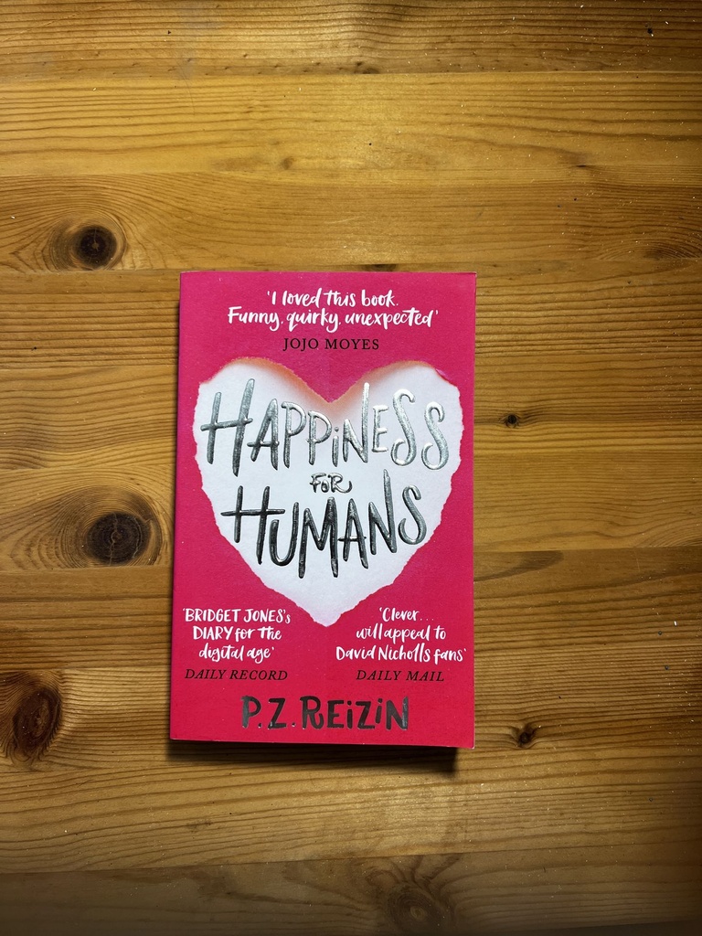 Happiness for Humans, P.Z. Reizin [Used: Good] [Softback]