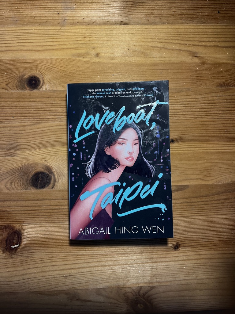 Loveboat, Taipei ; Abigal Hing Wen [Used: Very Good] [Softback]