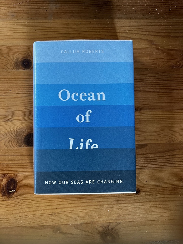 Ocean of Life by Callum Roberts [Used:Very Good][Hardback]