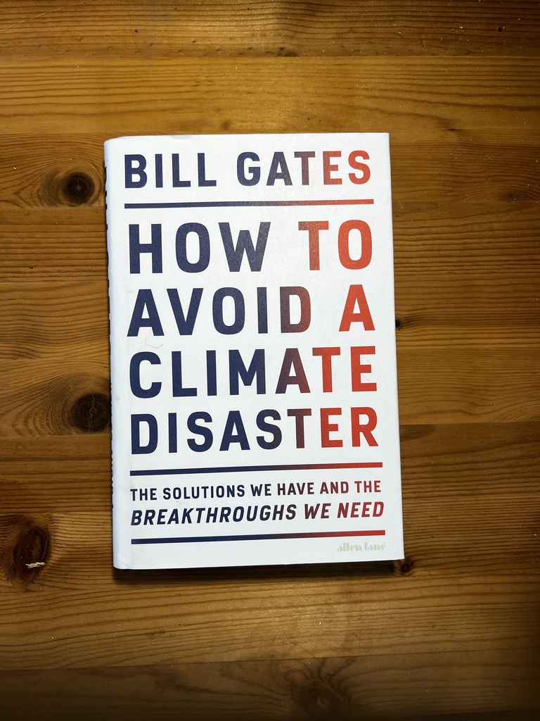 How to Avoid a Climate Disaster GATES, BILL [Used - Good] [Hardcover]