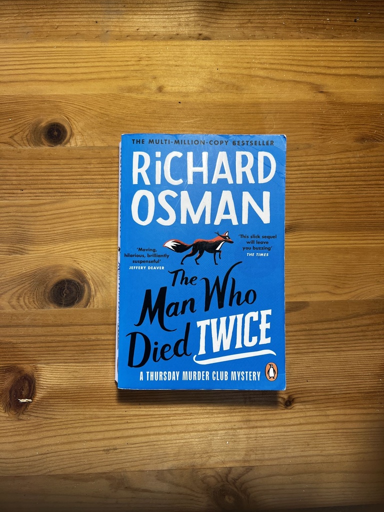 The Man Who Died Twice the Sec Osman, Richard [Used - Good] [Softcover]