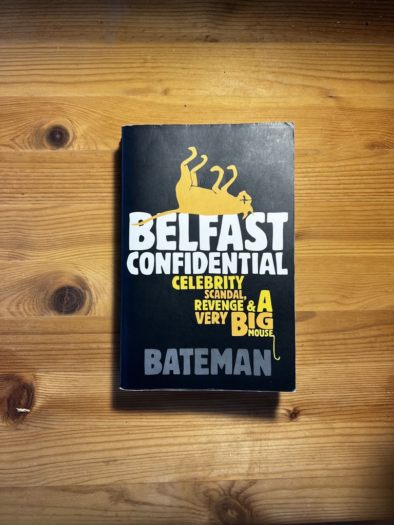 Belfast Confidential Bateman [Used - Good] [Softcover]