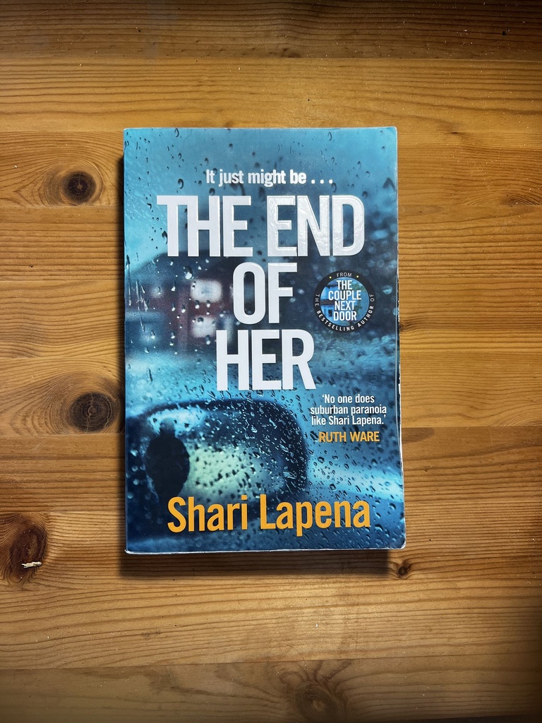 The End of Her, Shari Lapena [Used:Good][Softback]