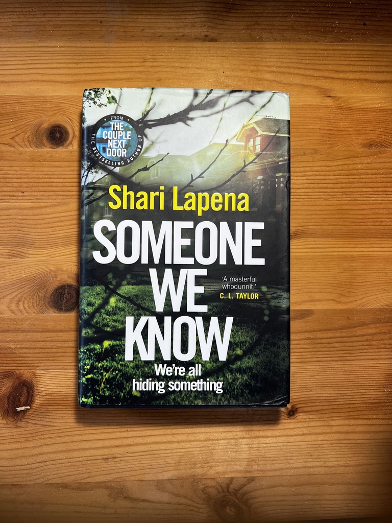 Someone We Know Shari Lapena [Used: Very Good [Hardcover]
