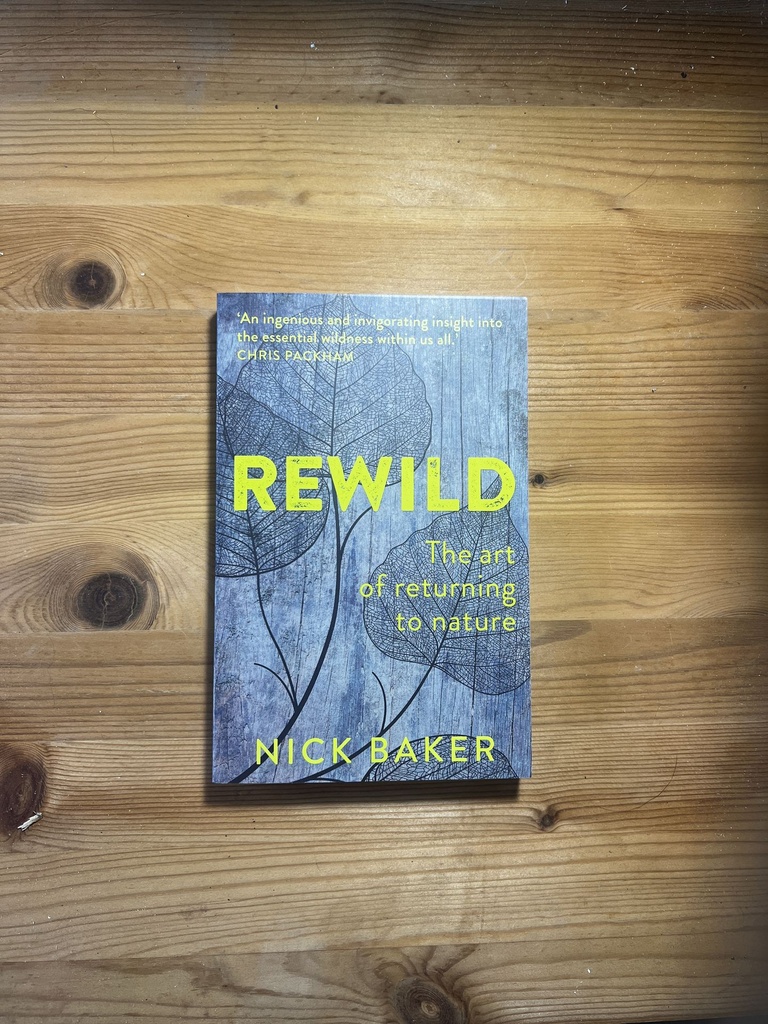 ReWild, Nick Baker [New] [Softback]