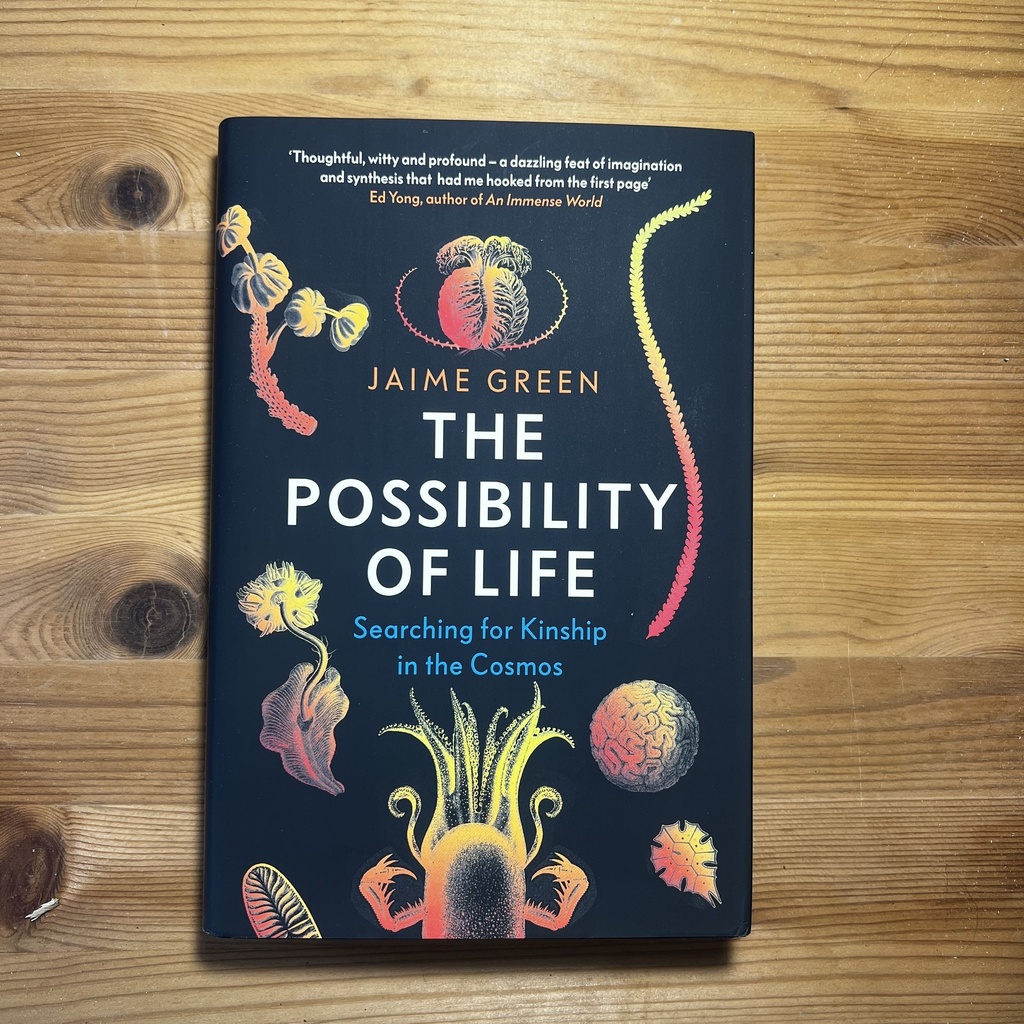 The Possibility of Life; Jamie Green [New][Hardback]