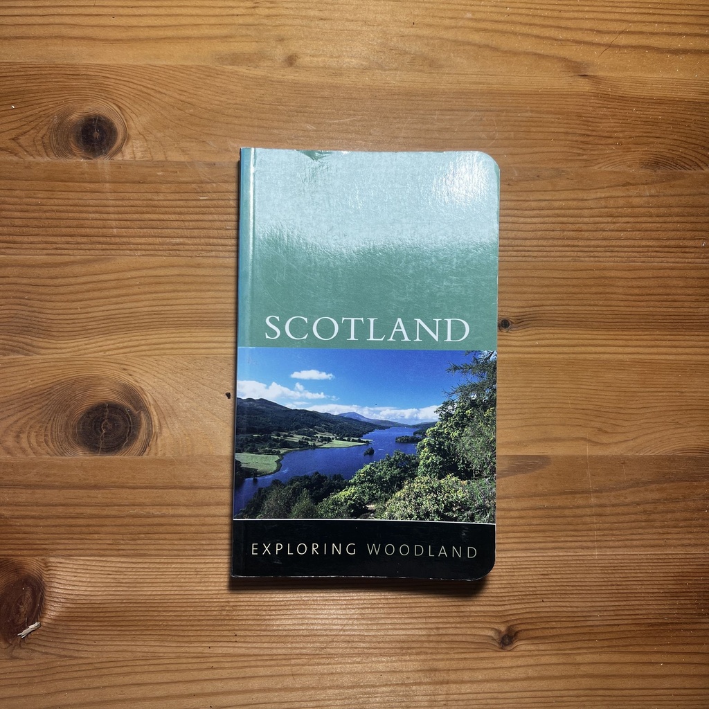 Scotland (Exploring Woodland) [Shelfworn] [Softback]