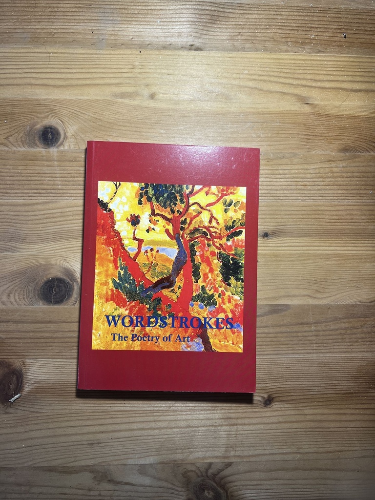 Wordstrokes: Poetry of Art  [New][Softback]
