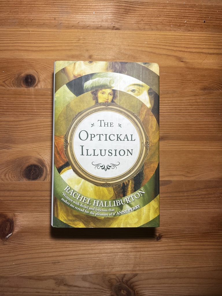 The Optickal Illusion, Rachel Halliburton [New][Hardback]