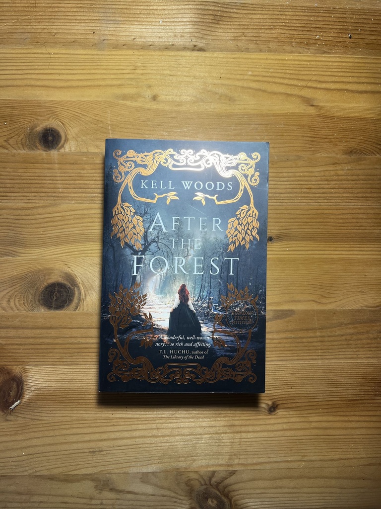 After the Forest, Kell Woods [New][Softback]