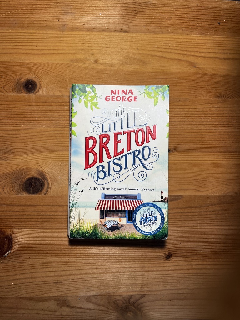 The Little Breton Bistro GEORGE NINA [Used - Good] [Softcover]